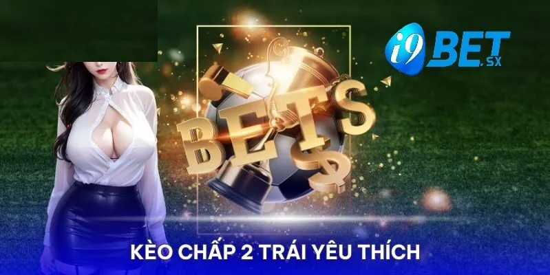 Trong cá cược bóng đá tại Việt Nam, kèo chấp 2 trái có thể khiến những người mới tham gia cảm thấy bối rối, nhưng nếu hiểu rõ về nó