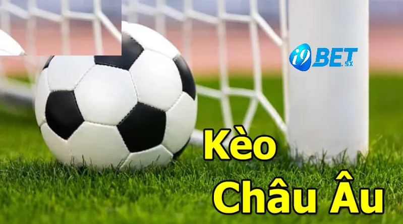 Kèo Châu Âu trên i9bet là một trong những loại cá cược bóng đá phổ biến và được yêu thích bởi sự đơn giản và dễ hiểu. Đây là một lựa chọn